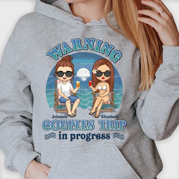 Couples Trip In Progress - Personalized Unisex T-shirt, Hoodie, Sweatshirt - Gift For Couple, Husband Wife, Anniversary, Engagement, Wedding, Marriage Gift