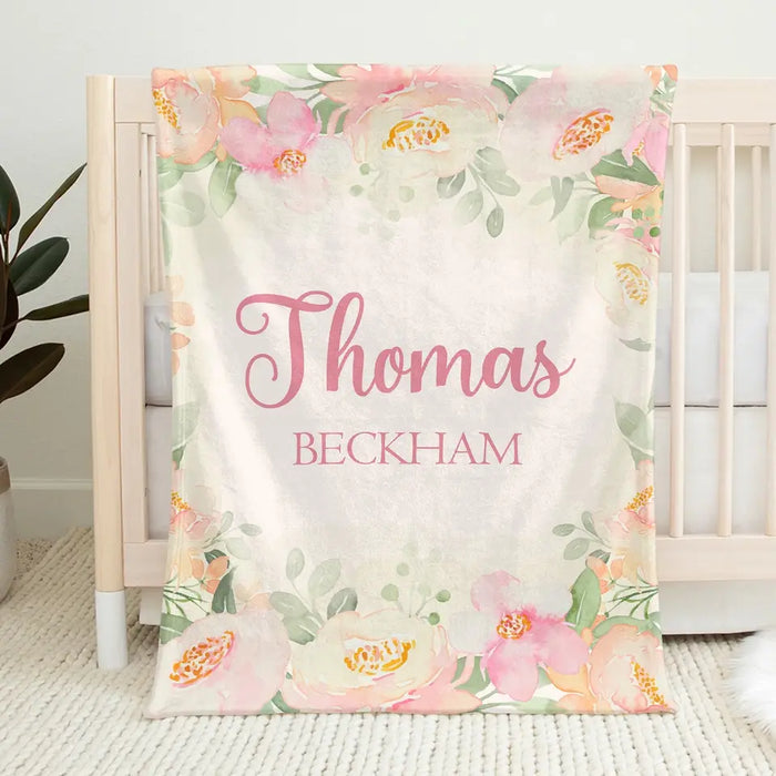 A Baby's Hands, The Sweetest Flowers In All The World - Family Personalized Custom Baby Blanket - Gift For Baby Kids, Newborn Baby