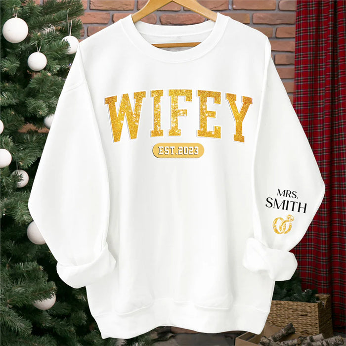 Wifey Est - Couple Personalized Custom Unisex Sweatshirt With Design On Sleeve - Gift For Husband Wife, Anniversary